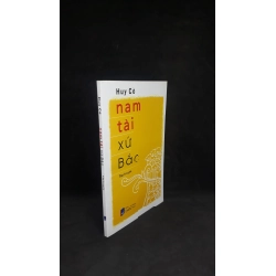 [Phiên Chợ Sách Cũ] Nam Tài Xứ Bắc - Huy Cờ  0702