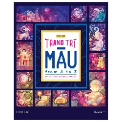 Trang Trí Màu From A To Z - Nền Tảng Về Cách Điệu, Bố Cục Và Màu Sắc - Zest Art ASB.PO Oreka Blogmeo 230225 389366