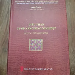 DIỀU THẦN CƯỚP NÀNG BING XINH ĐẸP (Quyển 2) - Đỗ Hồng Kỳ (Sưu tầm) - Sử thi M'nông