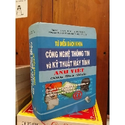 Từ điển bách khoa Công nghệ thông tin và Kỹ thuật máy tính Anh - Việt