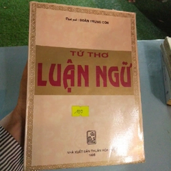 TỨ THƠ LUẬN NGỮ - Đoàn Trung Còn 224231