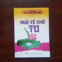 [Sách Phật Giáo] Ngộ Về Chữ Tu (Huyền Cơ)