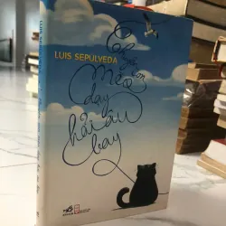 Chuyện Con Mèo Dạy Hải Âu Bay - Luis Sepúlveda 998465