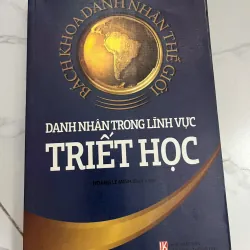 Danh nhân trong lĩnh vực Triết học - Hoàng Lê Minh (Biên soạn) 1023902
