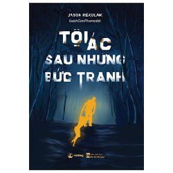 Tội Ác Sau Những Bức Tranh - Jason Rekulak 70686