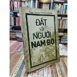 Đất và người Nam Bộ - Ngạc Xuyên Ca Văn Thỉnh