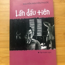 Lần đầu tiên - Nguyễn Nguyên Phước 327359