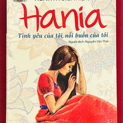 Hania - Tình yêu của tôi, nỗi buồn của tôi.