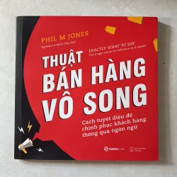 Thuật bán hàng vô song - Phil M Jones