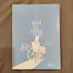 Một lít nước mắt - Kito Aya