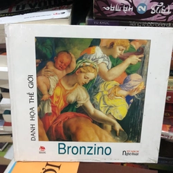 Danh họa thế giới: Bronzino (Bìa cứng)