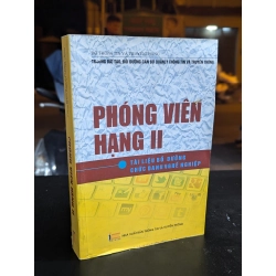 Phóng viên hạng II tài liệu bồi dưỡng chức danh nghề nghiệp - bộ thông tin truyền thông