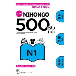 500 câu hỏi Luyện thi Năng lực Nhật ngữ N1 - Sasaki Hitoko - Matsumoto Noriko 2019 New 100% HCM.PO