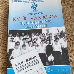 Ký ức Văn Khoa từ giảng đường đến căn cư (trường Văn Khoa Sài Gòn nay là đại học KHxH&Nv