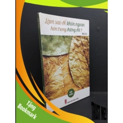 (TẶNG BOOKMARK) Làm sao để khôn ngoan hơn trong đường đời? mới 80% ố nhẹ có chữ ký tác giả 2017 RBK2811 Hà Kiều KỸ NĂNG