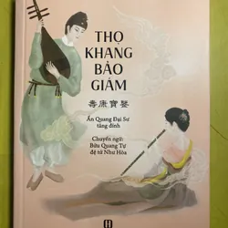 Thọ Khang Bảo Giám - Ấn Quang Đại Sư tăng đính - chuyển ngữ Bửu Quang Tự đệ tử Như Hòa