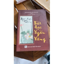 Bài học ngàn vàng - HT. Thích Thiện Hoa