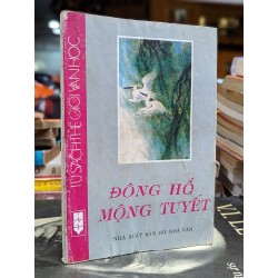 ĐÔNG HỒ MỘNG TUYẾT - VÕ VĂN NHƠN