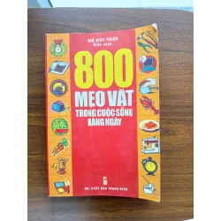 800 mẹo vặt trong cuộc sống hàng ngày - Ngô Bích Thuận 537841