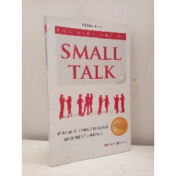 [Phiên Chợ Sách Cũ] The Fine Art Of Small Talk (2011) - Debra Fine S2610