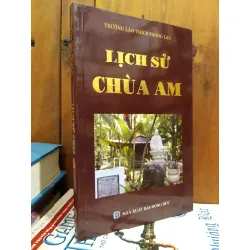 Lịch sử chùa Am - Trưởng Lão Thích Thông Lạc