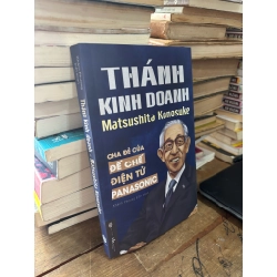 Thánh kinh doanh - Matsushita Konosuke