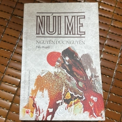 Núi mẹ - Nguyễn Đức Nguyên