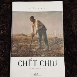 Chết chịu - Céline