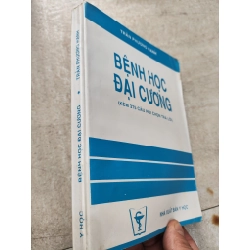 Bệnh Học Đại Cương - Trần Phương Hạnh