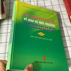 Quy định pháp luật về bảo vệ môi trường dành cho các cơ quan và doanh nghiệp 682391