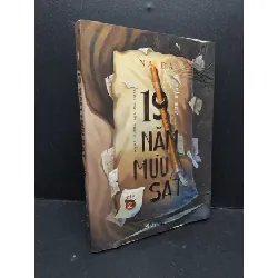 [Sách Cũ SCGR] 19 Năm mưu sát 2 mới 80% ẩm tróc bìa 2020 HCM2809 Na Đa VĂN HỌC