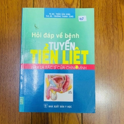 Hỏi đáp về bệnh tuyền tiền liệt #TAKE