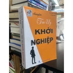 Chuyện Túc Uy khởi nghiệp - Trần Thanh Thưởng & Lê Thái Bình