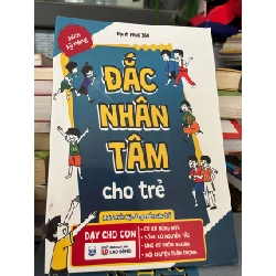 Đắc Nhân Tâm Cho Trẻ - Hạnh Phúc 360 - Nhiều tác giả - BT - Nhiều tác giả