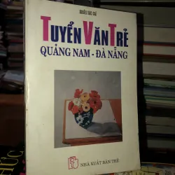 Tuyển văn trẻ Quảng Nam - Đà Nẵng 