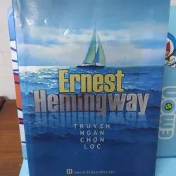 Sách: Truyện ngắn chọn lọc - TG: Ernest Hemingway