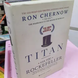 Titan – Gia Tộc Rockefeller |  960458