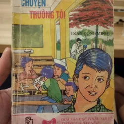 cuốn sách cổ "Chuyện Trường Tôi" của tác giả Trần Đông Minh. 