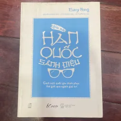 EUNY HONG - Giải mã Hàn Quốc Sành điệu - cách một quốc gia chinh phục thế giới qua ngành 