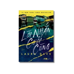 Lời nhắn cuối cùng - Laura Dave