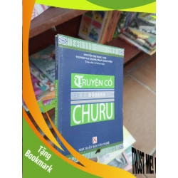 (TẶNG BOOKMARK) Truyện cổ Churu - Ngọc Anh 2007 Sách văn học RBK-AK19