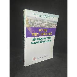 Đô thị thừa Thiên Huế tiến trình phát triển và giải pháp quy hoạch mới 90% HPB.HCM0401