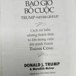 Trump – Đừng Bao Giờ Bỏ Cuộc – Donald J. Trump 1022674