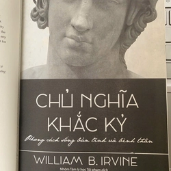 CHỦ NGHĨA KHẮC KỶ: PHONG CÁCH SỐNG BẢN LĨNH VÀ BÌNH THẢN - WILLIAM B. IRVINE 537856