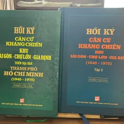Hồi Ký căn cứ Kháng chiến khu khu Dài Gòn -Gia Định -Chợ Lớn 713959