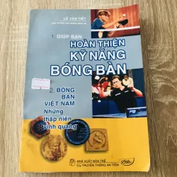 HOÀN THIỆN KỸ NĂNG BÓNG BÀN