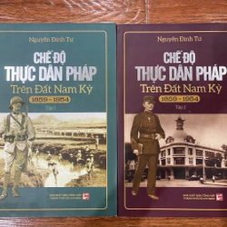 Chế độ thực dân Pháp trên đất Nam Kỳ full bộ 2 tập (9)