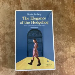 THE ELEGANCE OF THE HEDGEHOG - MURIEL BARBERY