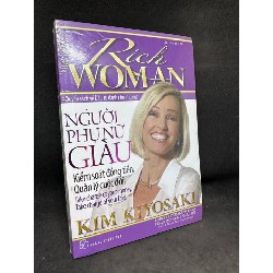 Sách - Người Phụ Nữ Giàu - Kiểm Soát Đồng Tiền Quản Lý Cuộc Đời, Kim Kiyosaki. Mới 95% SBM2807