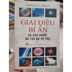 Giai điệu bí ẩn và con người đã tạo ra vũ trụ 45720